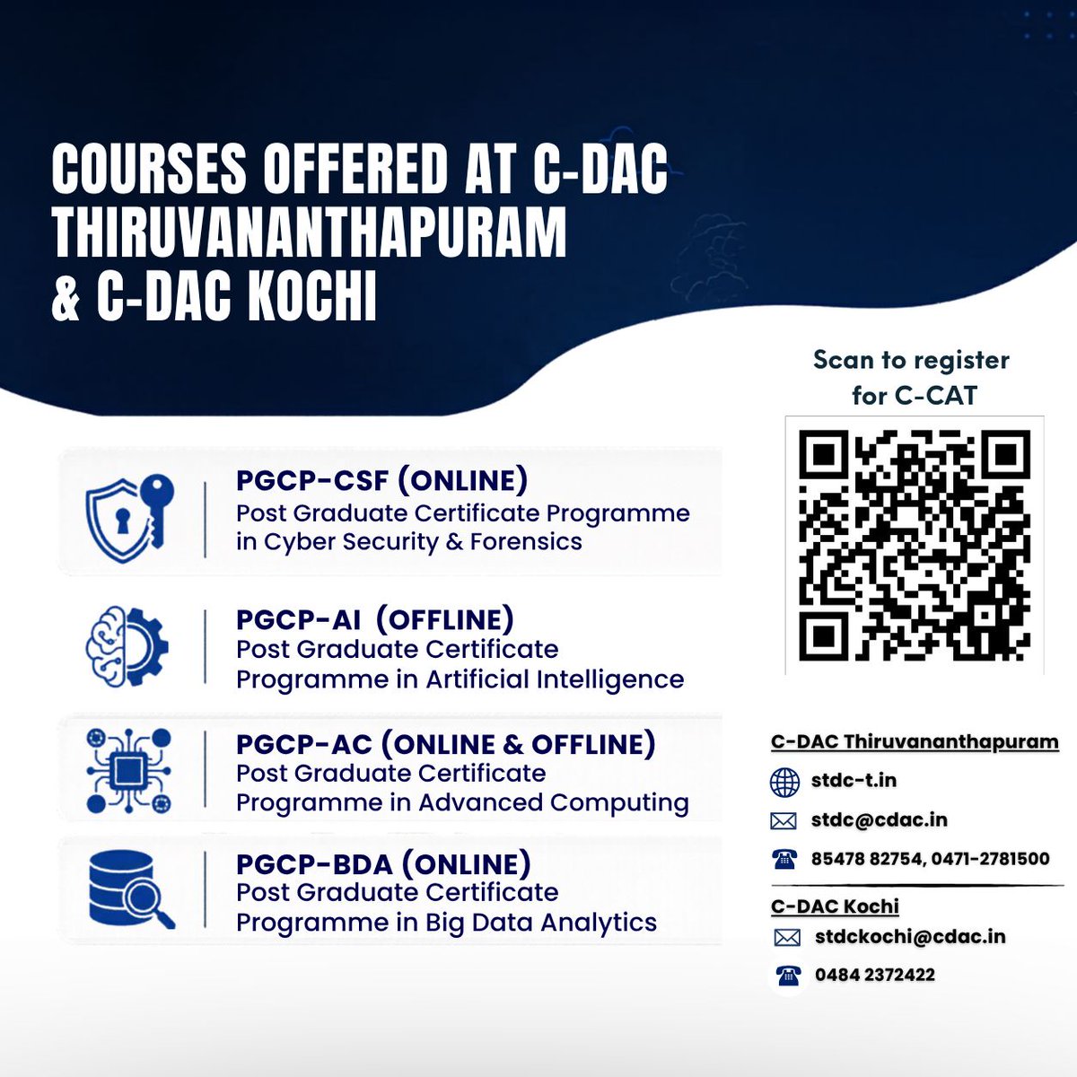 cdactvm's tweet photo. 🚀 Ready to launch your IT career?

Admissions are now open for C-DAC'sPG Certificate Programmes (PGCP).

📅 C-CAT Registration Open Now
⏳ Last Date: 23 June 2026

Take the next step toward a high-growth career in technology with C-DAC Thiruvananthapuram &amp; Kochi. https://t.co/2Wi6CnmKXV