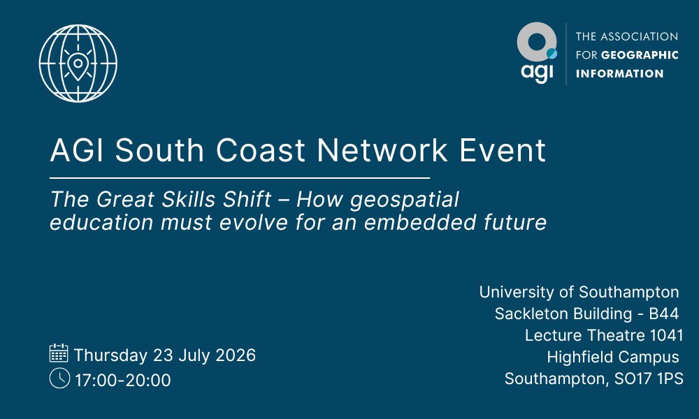 GeoCommunity's tweet photo. You’re Invited: AGI South Coast Network – The Great Skills Shift Event 

🗓️23 July | 🕔17:00-20:00 
📍University of Southampton

🔗https://t.co/PqYjpr9XzH https://t.co/fEzvTg9jy0