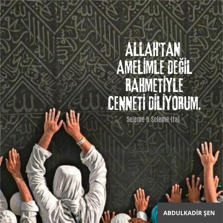 SennAbdulkadir's tweet photo. "Allah'tan amelimle değil, rahmetiyle cenneti diliyorum."

Seleme b. Seleme (ra) https://t.co/U7i3YbAydt