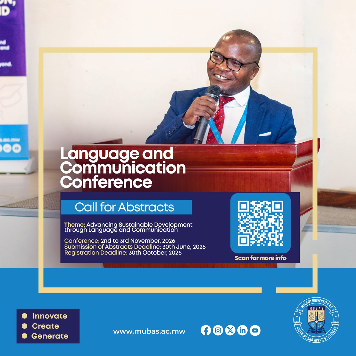 mubasmw's tweet photo. Call for abstracts- Language and Communication Conference

Conference dates: 2-3 November 2026
Venue: MUBAS Main Campus, Blantyre.
Submission deadline: 30 June 2026.

More information: https://t.co/0XZyaLBbVm

#LangCommMalawi2026 
#MUBAS #CommunicationConference #LanguageResearch https://t.co/C8AHQgtx2z