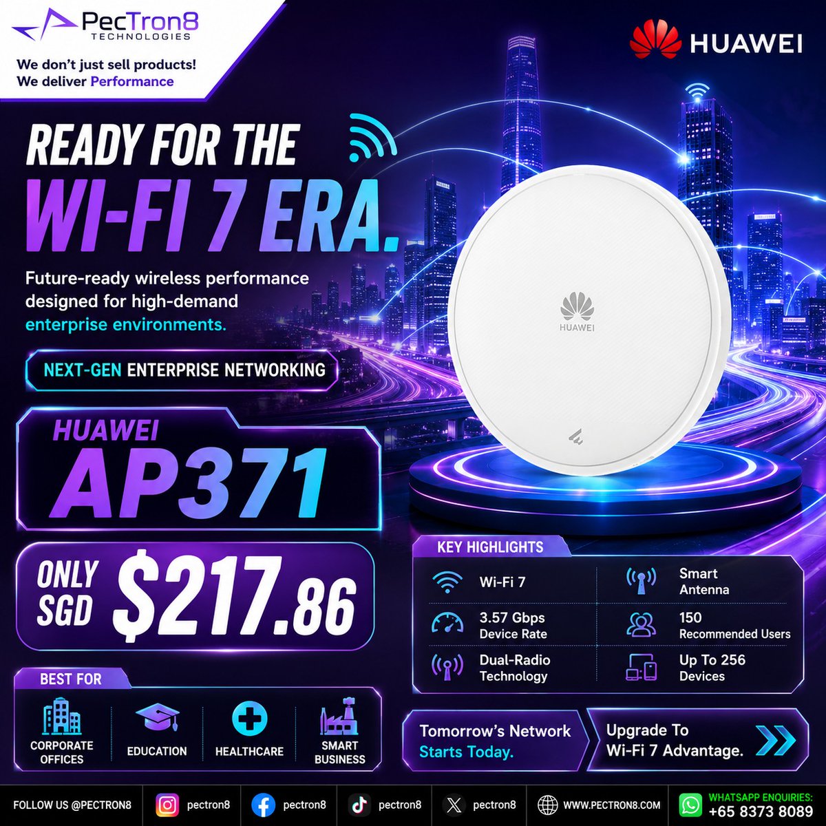 pectron8_'s tweet photo. Future-proof your business network with the Huawei AP371 Wi-Fi 7 Access Point. ⚡️ Enjoy 3.57 Gbps speeds, dual-radio tech, and support for up to 256 devices.

​only SGD $217.86!

​📲 WhatsApp: +65 8373 8089

🌐 https://t.co/UThd9zfZHr

​#WiFi7 #TechSG #BusinessIT https://t.co/bzea0YXXxR