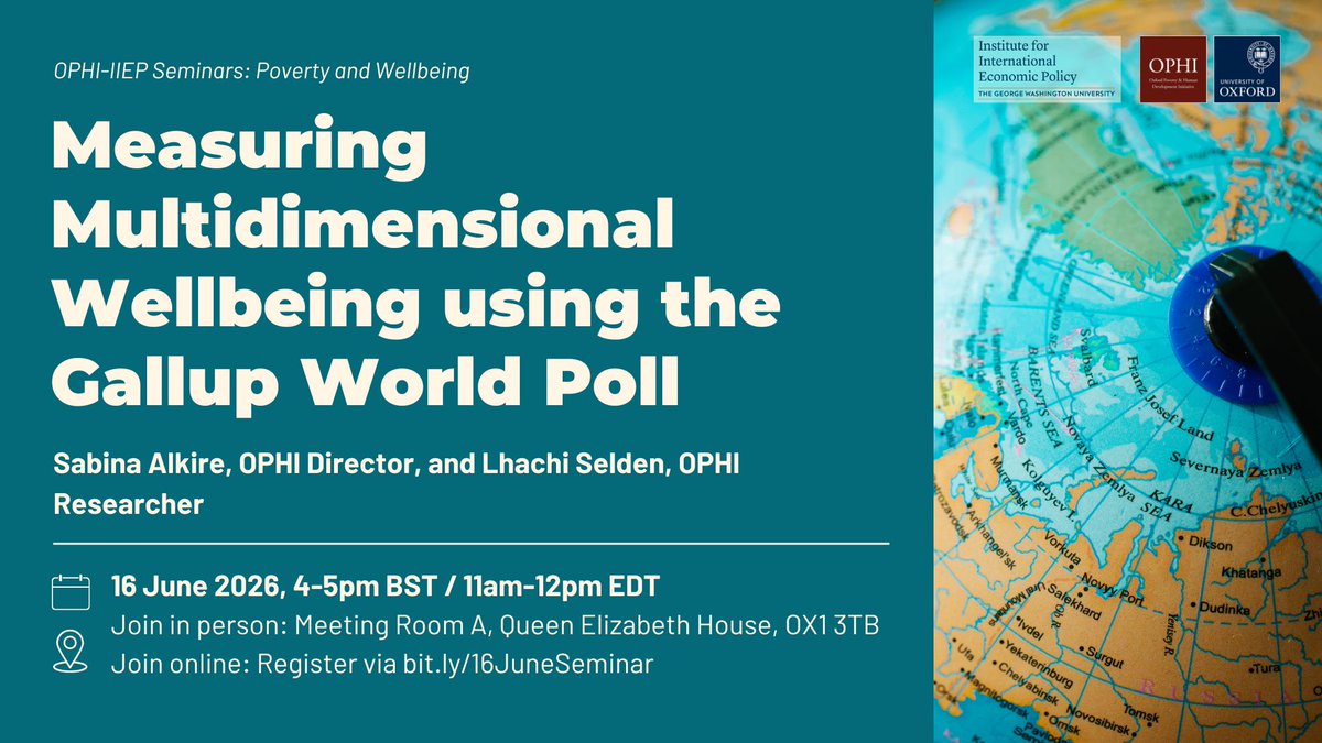 ophi_oxford's tweet photo. What might a truly global measure of wellbeing look like?

Tomorrow: “Measuring Multidimensional Wellbeing using the Gallup World Poll”, a seminar from OPHI’s Sabina Alkire &amp; Lhachi Selden.

In person: Meeting Room A @ODID_QEH, OX1 3TB
Online: Register at https://t.co/tYOcrcTHZ5 https://t.co/kBugqdXi89
