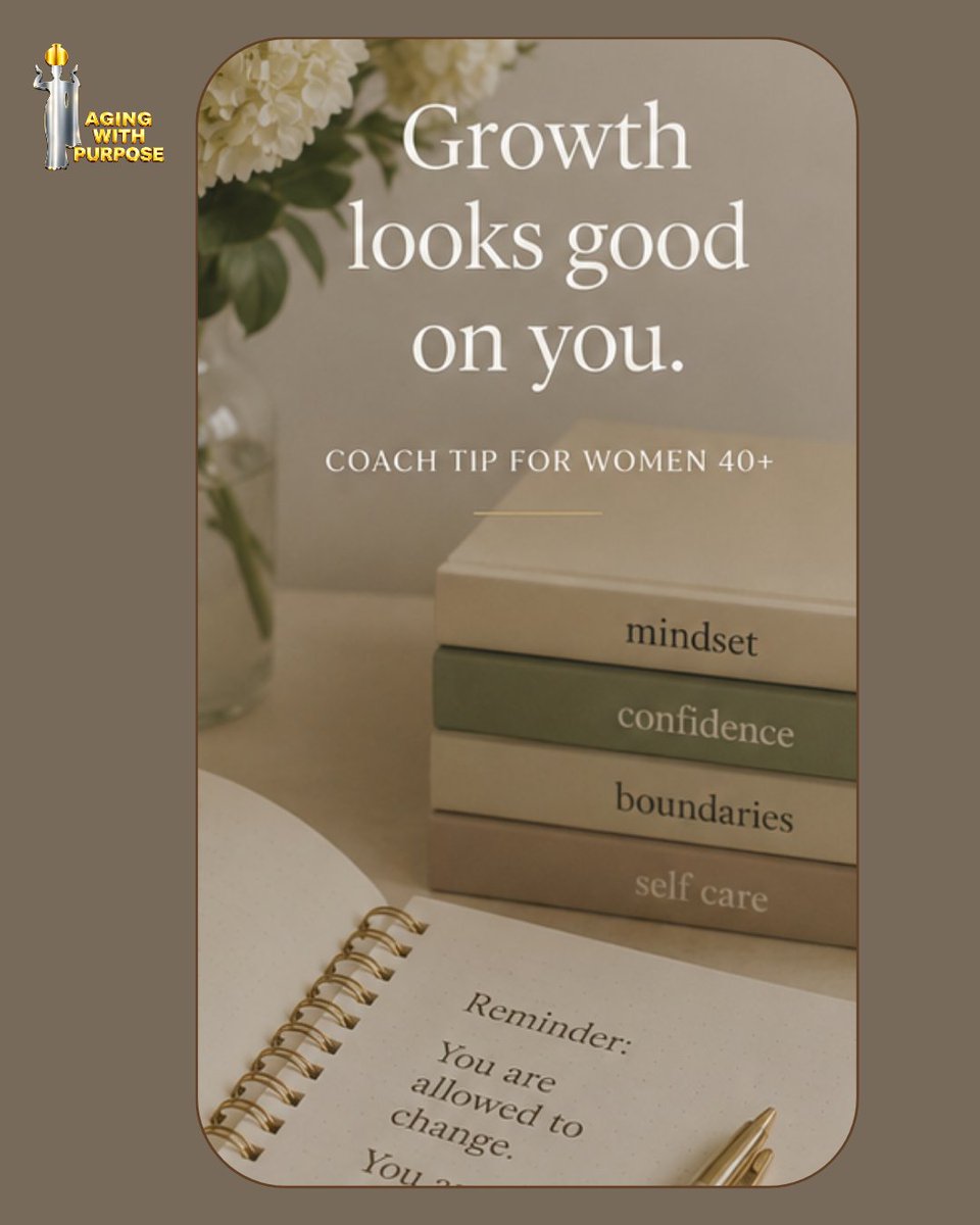 AgeWithPurpose's tweet photo. “Growth looks good on you. Remember, you are allowed to change.” Growth isn't something to apologize for—it's something to celebrate.
Keep evolving. 

#AgingWithPurpose #WomenOver40 #PersonalGrowth #MidlifeReinvention #EmbraceChange #Over40AndThriving https://t.co/ViF8YdKnmK