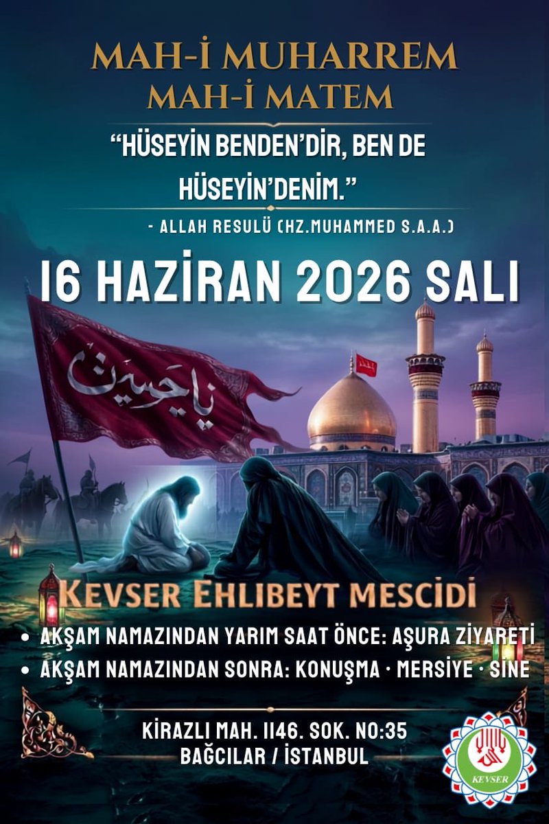 kadirakaras's tweet photo. Kerbelada şehit düşen İmam Hüseyin ve yarenlerinin kıyam ve direnişinin günleri olan Muharrem matemi başlıyor ve biz her akşam Kerbela aşıkları ile mescidinizde bu matemi yaşatmaya çalışacağız. Tüm Ehlibeyt dostları davetlidir. https://t.co/VlRSSkhKxS