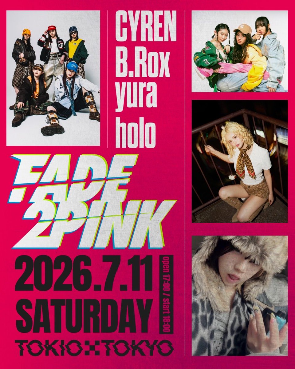 actors1983's tweet photo. 【B.Rox 出演情報】

『FADE2PINK』

2026年7月11日（土）
OPEN 17:00／START 18:00

📍TOKIO TOKYO
東京都渋谷区宇田川町3-7 ヒューリック渋谷公園通りビルB1

⚠️入場時にお目当てのアーティスト名をお伝えください。

チケット
https://t.co/P8P0D3gt11

@BRox_official_ https://t.co/KaX2FpVCN6
