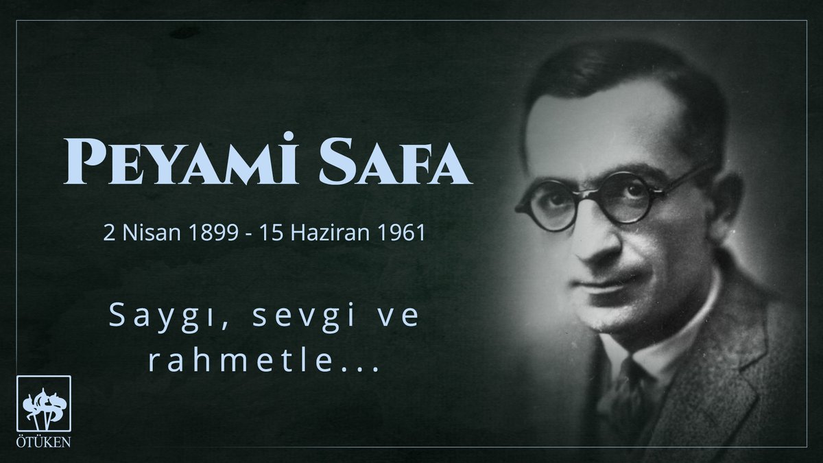 otukennesriyat's tweet photo. Fikirleri ve eserleriyle nesilden nesile rehberlik etmeye devam eden Peyami Safa'yı, aramızdan ayrılışının yıl dönümünde saygı ve rahmetle anıyoruz. https://t.co/CEtOfDOHUw