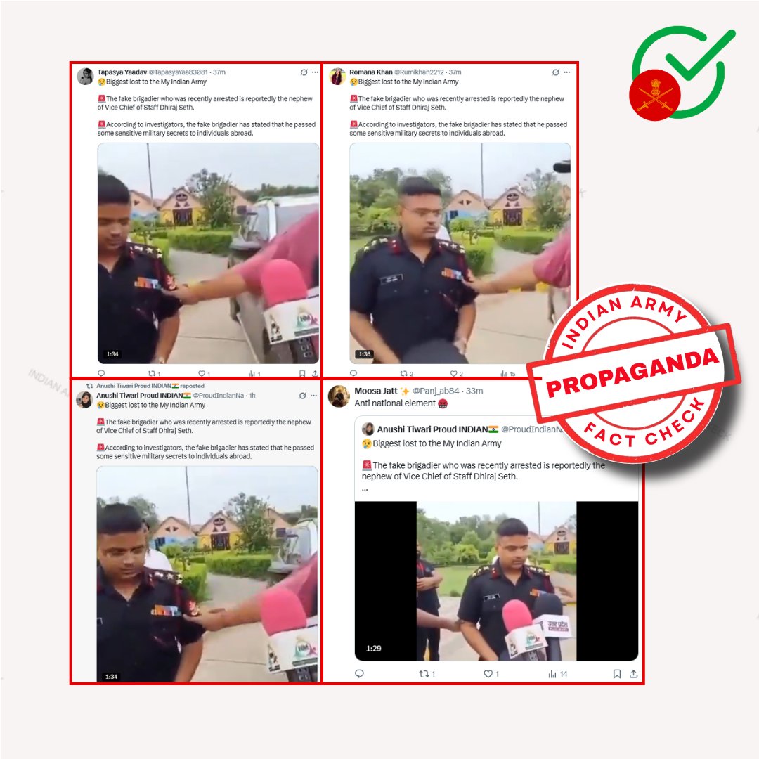 MythbusterXX's tweet photo. 🚨 Shatter the Script

❌ Propaganda accounts are falsely claiming that the fake Indian Army Brigadier named Aryan Verma is nephew of Lt Gen Dhiraj Seth.

✅ Fact: A civilian named Aryan Verma, a 21 year old was arrested for impersonating as an Indian Army Brigadier in Shahjahanpur, Uttar Pradesh.

🔗 Original Context: 
https://t.co/ebXyvZPGg6

🎯 Disinformation Pattern of Pak backed propaganda accounts like @TapsyaYaa83081, @ProudIndianNa, @Rumikhan2212 and @Panj_ab84: 
Take a real incident → attach an unverified family connection → circulate screenshots → create confusion and damage institutional trust.

⚠️ Verify before sharing. 

#FakeNews
#IndianArmy
#Disinformation
@adgpi
@GoI_MeitY