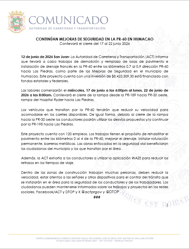 DTOP's tweet photo. Trabajos remplazo de losas de pavimento e instalación de drenaje en la PR-60 entre los km. 0.7 al 0.9 dirección PR-60 hacia Las Piedras.
Las labores comenzarán el miércoles, 17 de junio a las 6PM al lunes, 22 de junio a las 8AM.
@gobiernodepr @actprgov https://t.co/uYe10G6gWe