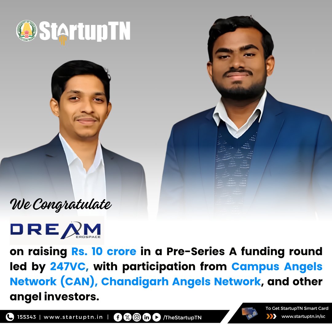 TheStartupTN's tweet photo. StartupTN congratulates @DREAM_Aerospace , a TANSEED beneficiary startup, on raising Rs. 10 crore in a Pre-Series A funding round led by @247VCTECHFund , with participation from Campus Angels Network, @chd_angels , and other angel investors.

@TNDIPRNEWS @aprsiva https://t.co/Thik8NGBxu