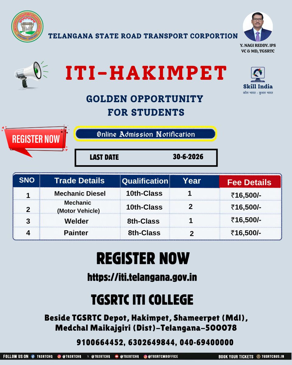 TGSRTCHQ's tweet photo. 🚀 Golden Opportunity for Students!
Online Admissions  Notification released for various ITI trades at TGSRTC ITI College, Hakimpet. Gain practical skills, industry exposure, and career opportunities.
👉🏼 Registrations Open Until 30.06.2026 only

#AdmissionsOpen #TGSRTC#SkillIndia https://t.co/fjIxa8iUZe