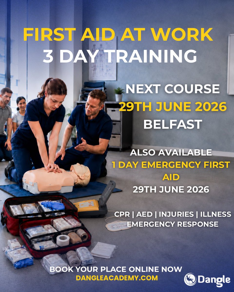 DangleAcademyNI's tweet photo. First Aid at Work training in Belfast 🚑
📅 3 Day First Aid at Work 29th June – 1st July 2026
Also available: 📅 1 Day Emergency First Aid at Work 29th June 2026

Book online: https://t.co/QdtfK5cYCv
#FirstAidAtWork #FirstAidTraining #BelfastTraining #WorkplaceSafety #Dangle https://t.co/xeEEYfOx1J