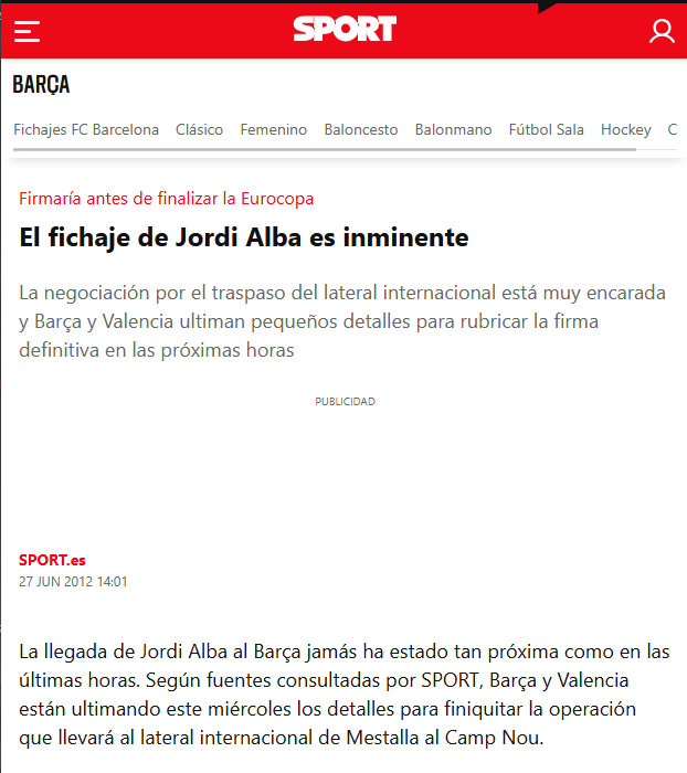 MisterRelato's tweet photo. Nunca ha sido el qué, sino el quién.

27/06/2012 - Sport: El fichaje de Jordi Alba por el Barça es inminente.

27/06/2012 (el mismo día) - Semifinales Eurocopa: España se clasifica para la final, venciendo a Portugal en los penaltis.

28/06/2012 - El Barça anuncia el fichaje de Jordi Alba.

01/07/2012 - España, campeona de la Eurocopa tras ganar a Italia por 4-0.