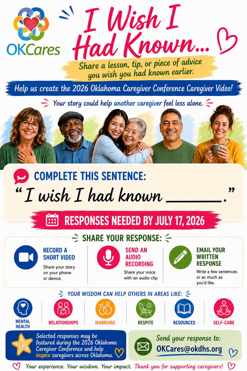 OKCares2's tweet photo. Complete this sentence:

"I wish I had known ___."

No perfect answer. Just your honest experience.

Submit a short video, audio recording, or written response by July 17, 2026 to OKCares@okdhs.org. https://t.co/UrYfLBvtjA