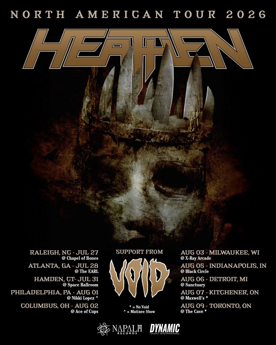 HEATHENMETAL's tweet photo. 🚨 Tour announcement! Immediately following our run of dates with @metalchurchofficial, we’ll be headlining more of North America with support from @void_lafayette! Get your tickets now and we’ll see you in the pit! https://t.co/jW6Ntrh1qZ