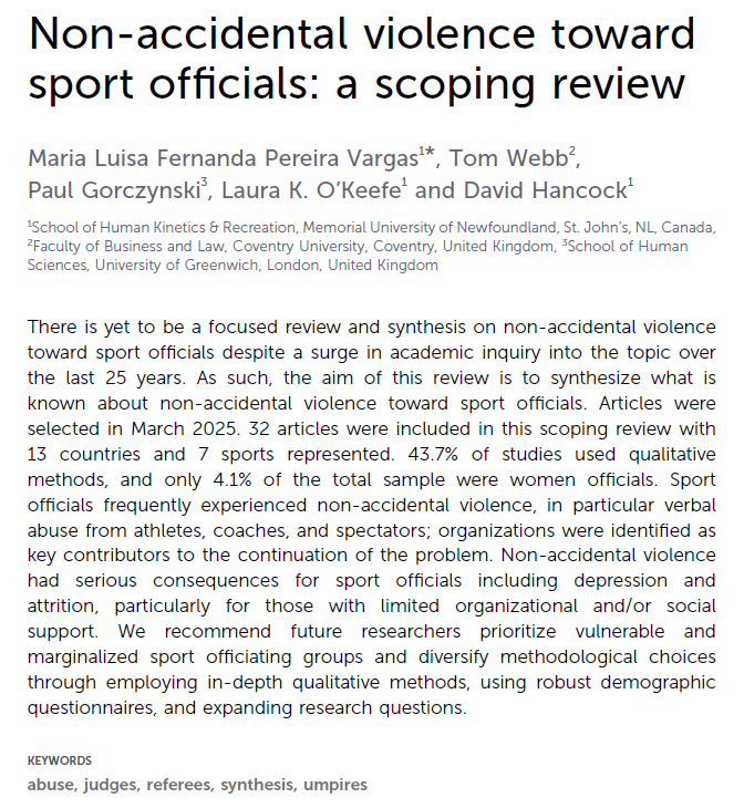 ProfHancockMUN's tweet photo. Second, the @SPORT_Lab25's Luisa Pereira Vargas (@MemorialU) led a scoping review on non-accidental violence (#abuse) directed towards #sportofficials, published in @FrontSportsAL. Bottom line, it's prevalent and comes in many forms. https://t.co/vFxAzQUxaN