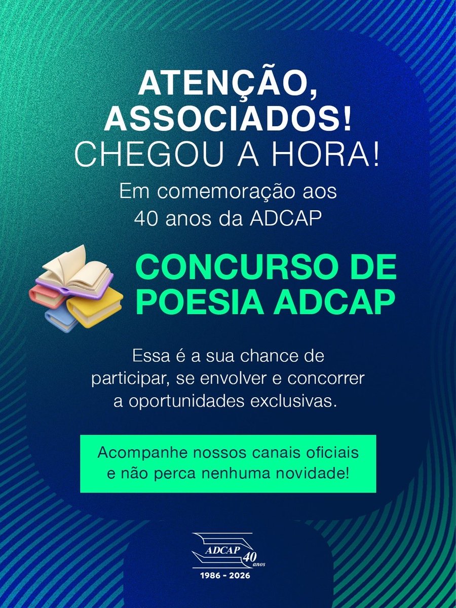 ADCAPNacional's tweet photo. 🗓️ 15/06 (HOJE) - Início das inscrições para o Concurso de Poesia
📍 Link para Inscrição: https://t.co/bQJX3oYn1J (Após se logar pelo link, clicar no banner "Concursos ADCAP 40 anos") https://t.co/ZhP2WGOjga