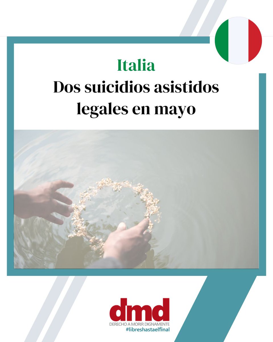 derechoamorir's tweet photo. #Italia: en mayo se realizaron dos procedimientos de suicidio asistido legales.
https://t.co/bXHRFjq0iv
#eutanasia #muertedigna #derechoamorir #derechosfinaldevida #suicidioasistido https://t.co/NCXoydqTmP