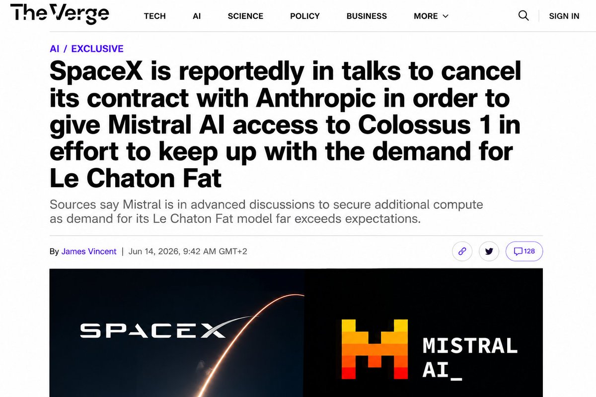 AlexanderKnigge's tweet photo. SpaceX is reportedly in talks to cancel their contract with Anthropic in order to give Mistral AI access to Colussus 1 in effort to keep up with the demand for Le Chaton Fat, per the Verge. https://t.co/doZ29DugeX