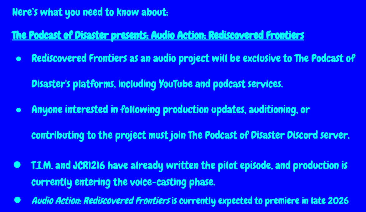 TPODisaster's tweet photo. One of the next big steps for The Podcast of Disaster.

Audio Action.

First project @ArturoDavVan's Rediscovered Frontiers!

Here's what you need to know:

Join the Server for more details:

https://t.co/sUQ1hgXlAG https://t.co/fTeKUsynsI
