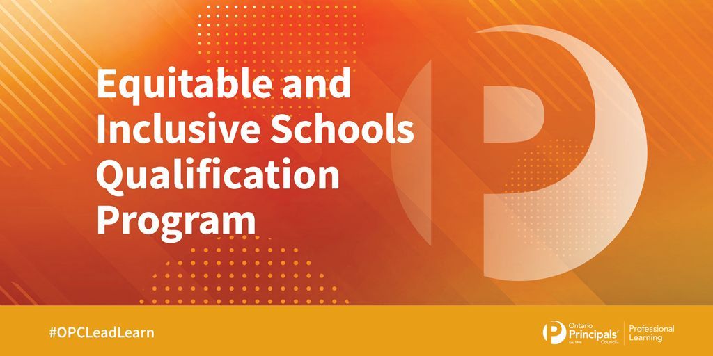 OPCouncil's tweet photo. Final call! The Equitable and Inclusive Schools, Part 1 - Administrator Focus supports candidates in their journey of learning and applying an anti-oppression lens, skills and leadership practices necessary to create equitable and inclusive communities. To join us this summer, register by June 17, 2026 https://t.co/HrVArFDqp4 #OPCLeadLearn