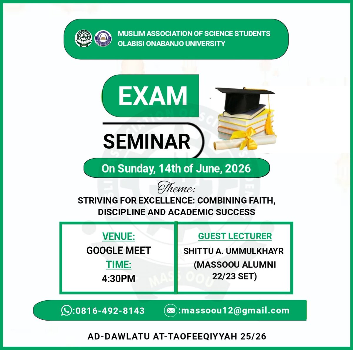 OouMassMssn's tweet photo. Alhamdulillah💯 for the successful EXAM SEMINAR 2026, Special thanks to Shittu Ummulkhayr for the insightful session on faith discipline and academic excellence
May Almighty Allah grant all students success in their examination Ameen
#MASSOOU #ExamSeminar2026 #Academicexcllence https://t.co/DeHIqq5wfm