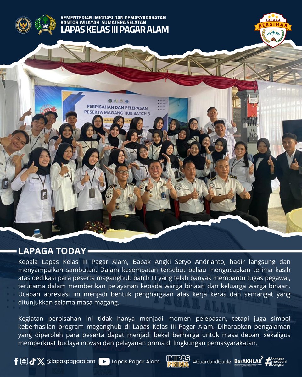 lapaspagaralam's tweet photo. Perpisahan &amp; Pelepasan Peserta Maganghub Batch III 🙌. Setelah 6 bulan menjalani masa magang, para peserta resmi menyelesaikan programnya dengan penuh kebersamaan 👥✨.

#kemenimipas
#guardandguide
#ditjenpas
#maganghub
#ditjenpassumsel
#Lapaga
#LapasPagarAlam
#LapagaBERSINAR https://t.co/SYl9uY6Kky