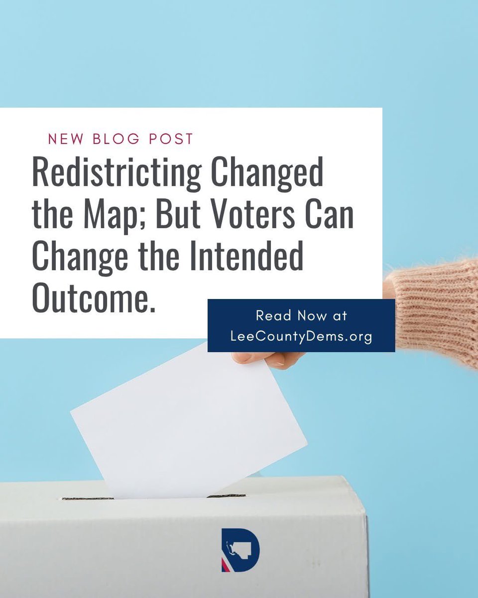 LeeCountyDems's tweet photo. The maps changed. Your voice didn't. 🗣️

More than 100,000 Lee County voters have been moved into different congressional districts. If you're in Fort Myers, Gateway, North Fort Myers, Lehigh Acres, or surrounding areas, your ballot may look different this year. https://t.co/NIKFY8s8iF