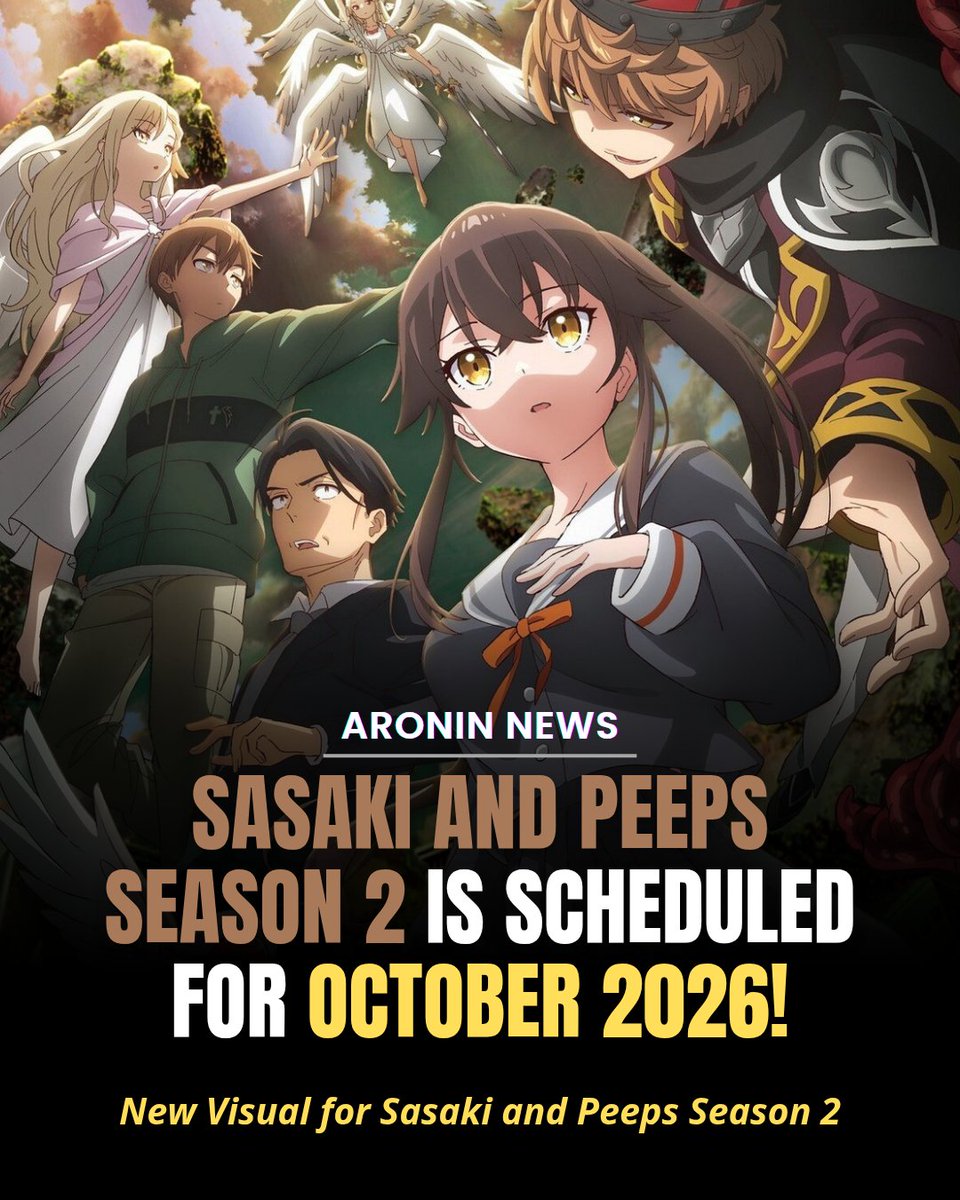 ARONINREVIEW's tweet photo. Sasaki and Peeps Season 2 is scheduled for October 2026!
✨️New Visual: #Anime #ささピー #sasapi #sasakiandpeeps #佐々木とピーちゃん https://t.co/iaIYYh9tak