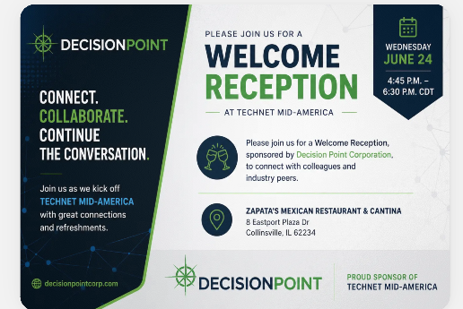 DecPtCorp's tweet photo. We're proud to sponsor the Welcome Reception at TechNet Mid-America 2026!

If you'll be attending the conference next week, join the DecisionPoint team for an evening of networking, refreshments, and great conversations.

We look forward to seeing you there! https://t.co/Qfdfsc0oSH