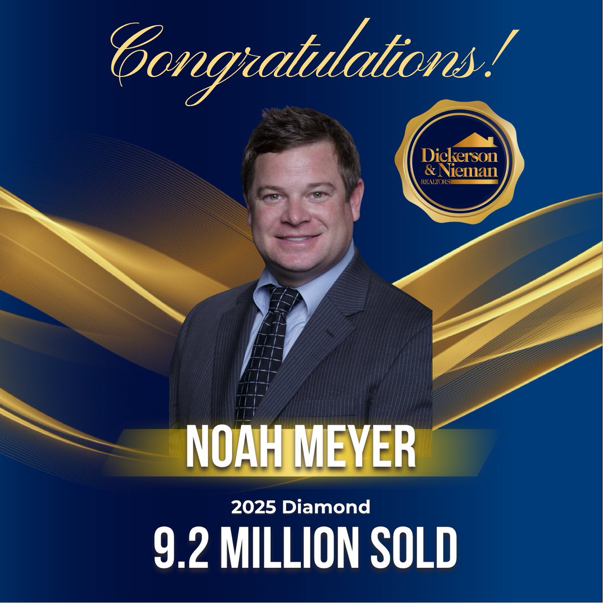DNRealtors's tweet photo. Congratulations to Noah Meyer, who earned Dickerson &amp; Nieman’s 2025 Diamond Award. He sold $9.2 million this past year! 🎉

Congratulations on an amazing year, Noah! 👏
#DNRealtors #DNTopSellingRealtors #DiamondStatus https://t.co/tA578ornKP