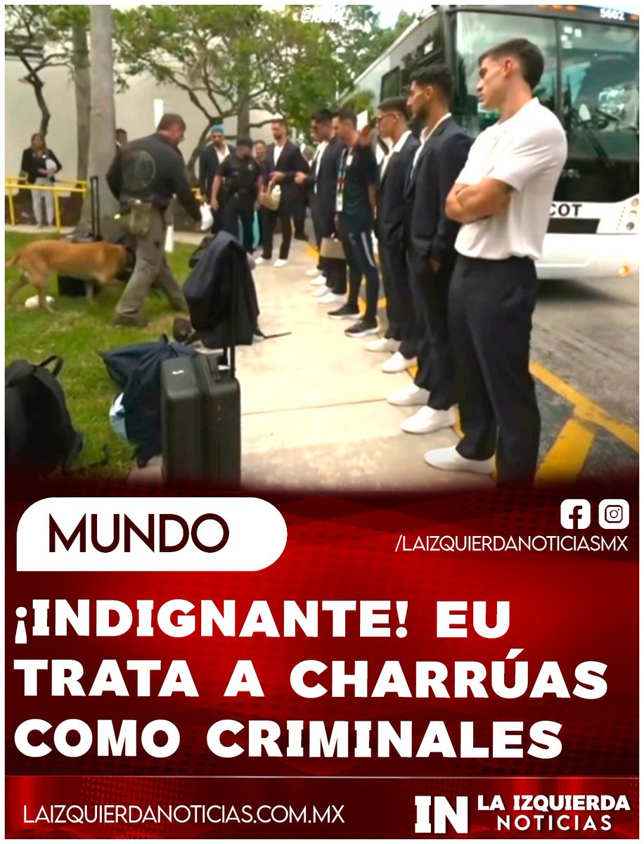 IzqNoticiasMx's tweet photo. TRATO INFAME... Las autoridades migratorias y de seguridad de Estados Unidos sometieron a una inspección estricta las pertenencias de la Selección de Uruguay, justo frente a la sede de la misión antes de partir hacia el estadio. Las imágenes donde se observa canidos detectores de droga han desatado un escándalo mundial por el trato humillante a los jugadores latinos.