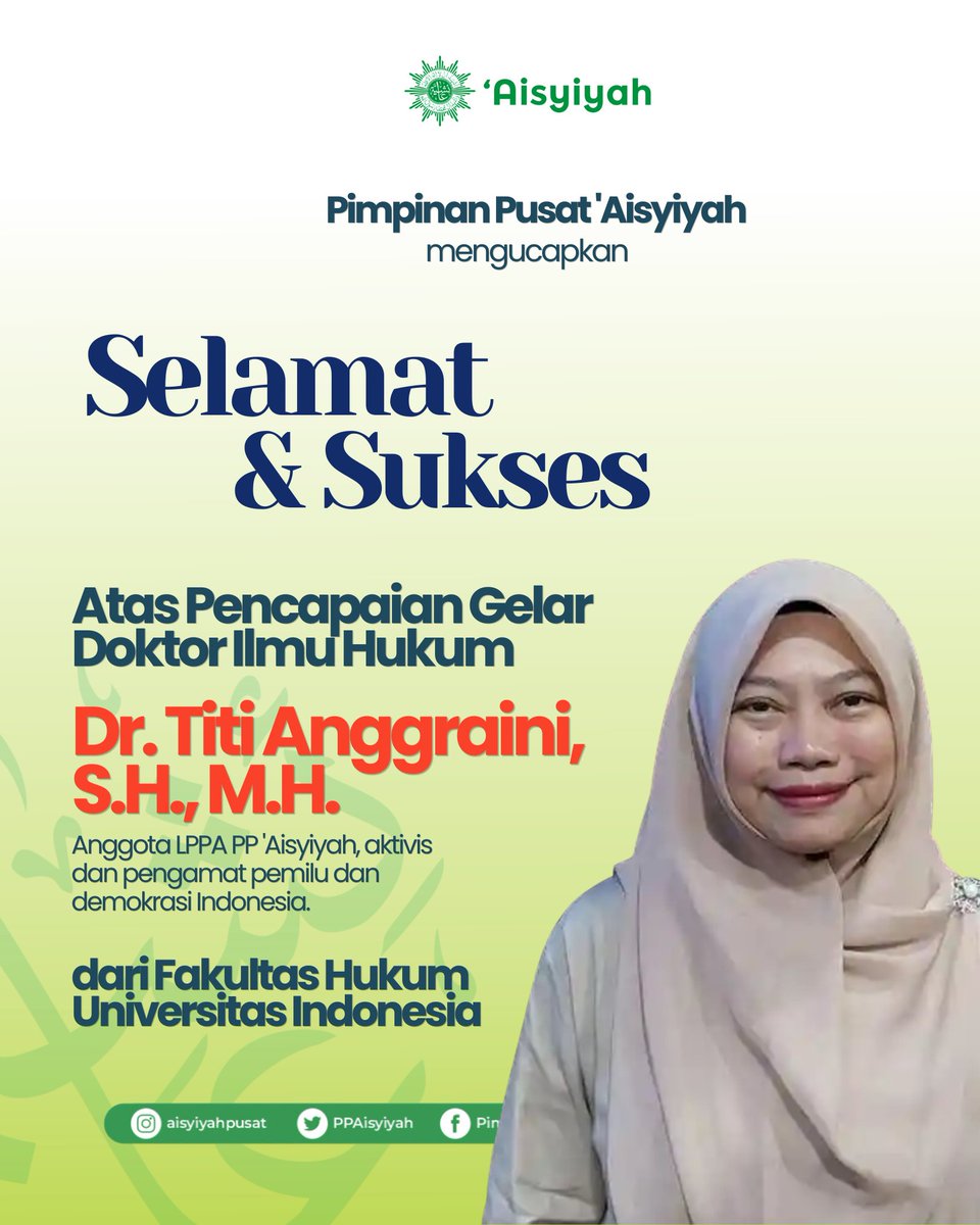 PPAisyiyah's tweet photo. Selamat kepada Dr. Titi Anggraini, S.H., M.H. atas pencapaian Gelar Doktor Ilmu Hukum dari Fakultas Hukum Universitas Indonesia.

#perempuanberkemajuan #aisyiyah #kaderaisyiyah https://t.co/icjPcZBYC6