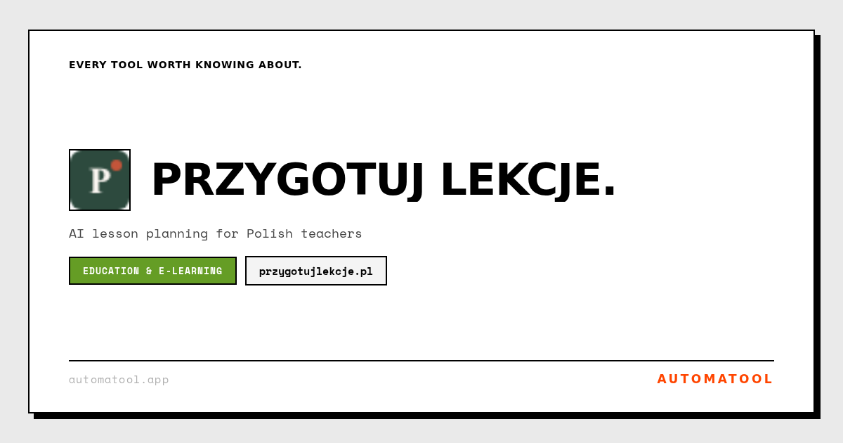automatool_app's tweet photo. przygotuj lekcje - AI dla polskich nauczycieli, tworzy gotowe, zgodne z podstawą programową plany lekcji, karty pracy i ćwiczenia dla szkoły podstawowej po liceum; 3 lekcje za darmo, Pro dostępne.
#AI #Edukacja https://t.co/vfLWNYTtrF