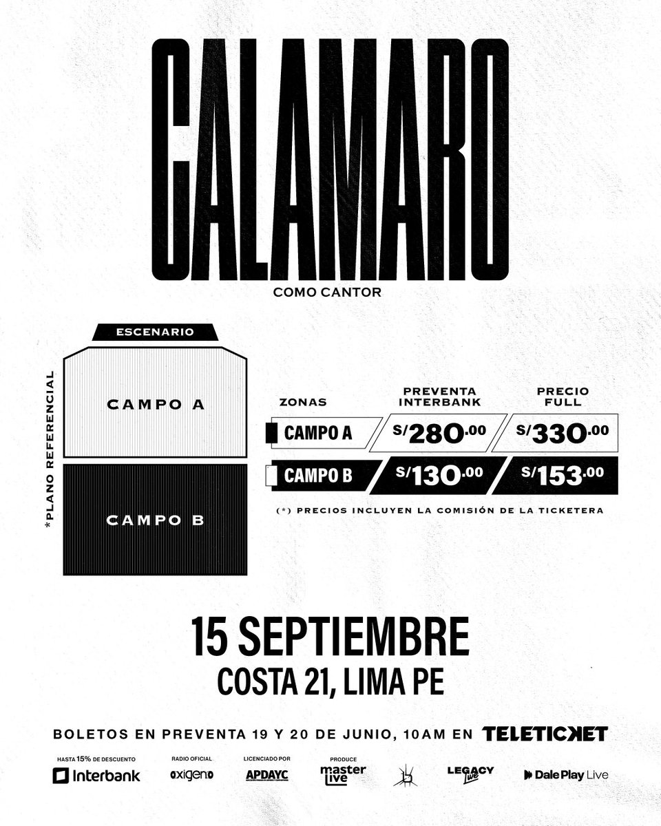 WeGrooveu's tweet photo. 🎟️ Estos son los precios y zonas para ver a Andrés Calamaro en Lima.

💳 Preventa Interbank con hasta 15% de descuento.
🎫 Entradas a la venta en Teleticket.
📍15 de setiembre - Costa 21.

▪️Produce @masterliveperu 

#AndresCalamaro #Concierto #RockEnEspañol #Peru https://t.co/ECTPNEQ65V