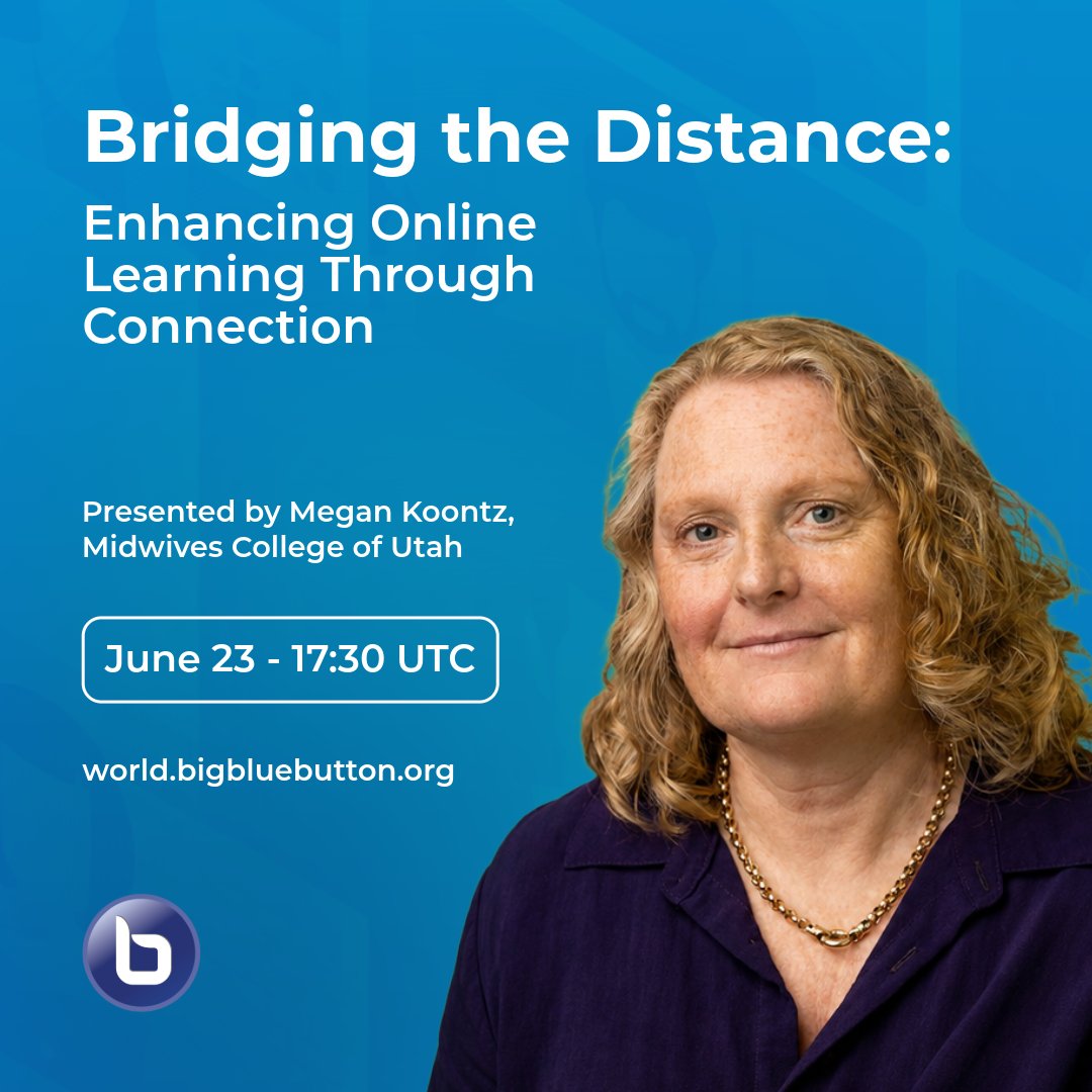 bigbluebutton's tweet photo. Maintaining a real sense of presence and community in a virtual environment is one of the hardest problems in online education.

Megan Koontz, President and Dean of the Midwives College of Utah (one of the largest CPM midwifery schools in the USA), combines current research with practical instructional design strategies in "Bridging the Distance: Enhancing Online Learning Through Connection."

Learn collaborative tools and best practices that foster student belonging, active participation, and the meaningful connections essential to student success.

Day 1 — June 23 at 17:30 UTC. Free to attend.

Register now 🔗 https://t.co/cUTAVop970

#BBBWorld2026 #BigBlueButton #VirtualClassroom #EdTech #OnlineLearning #InstructionalDesign