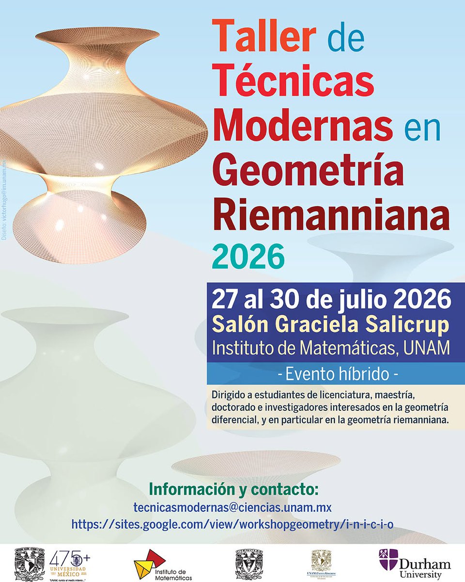 imate_unam's tweet photo. 🎯 ¡No se pierdan el Taller de Técnicas Modernas en Geometría Riemanniana 2026! 

🗓 Límite registro: 24 jul 2026
📍 Salón Graciela Salicrup, #CU
⚠️Gratuito

✅ Más información: https://t.co/WN9WntX1wH https://t.co/m9C185Pg8D