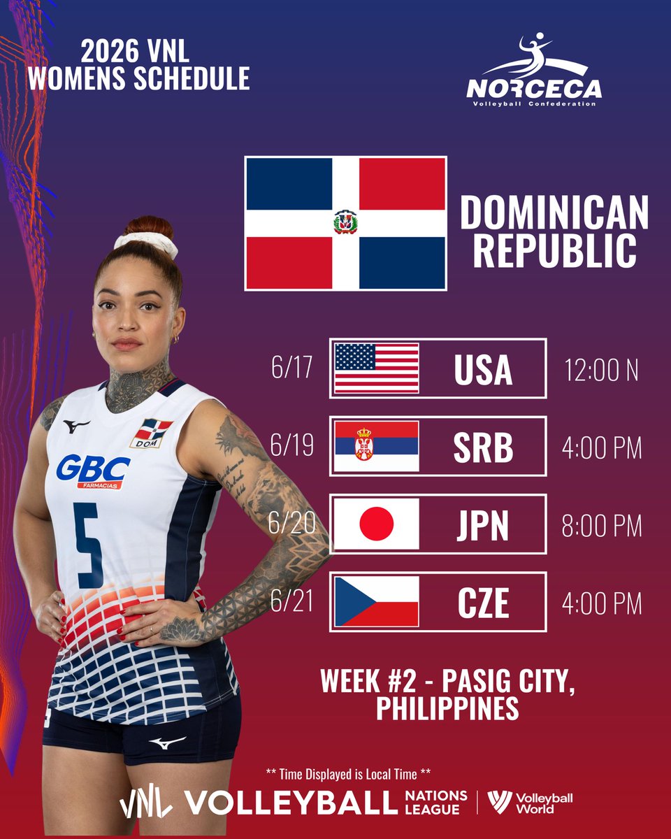 Norceca_Info's tweet photo. #vnl2026 | Week 2 Dominican Republic ๐ฉ๐ด
โฐ LOCAL TIME
๐Pasig City, Philippines ๐ต๐ญ
๐บ VBTV
๐ Check schedule and results https://t.co/c5ydblYdf6
#norceca #bepartofthegame https://t.co/QzZztcVz1V