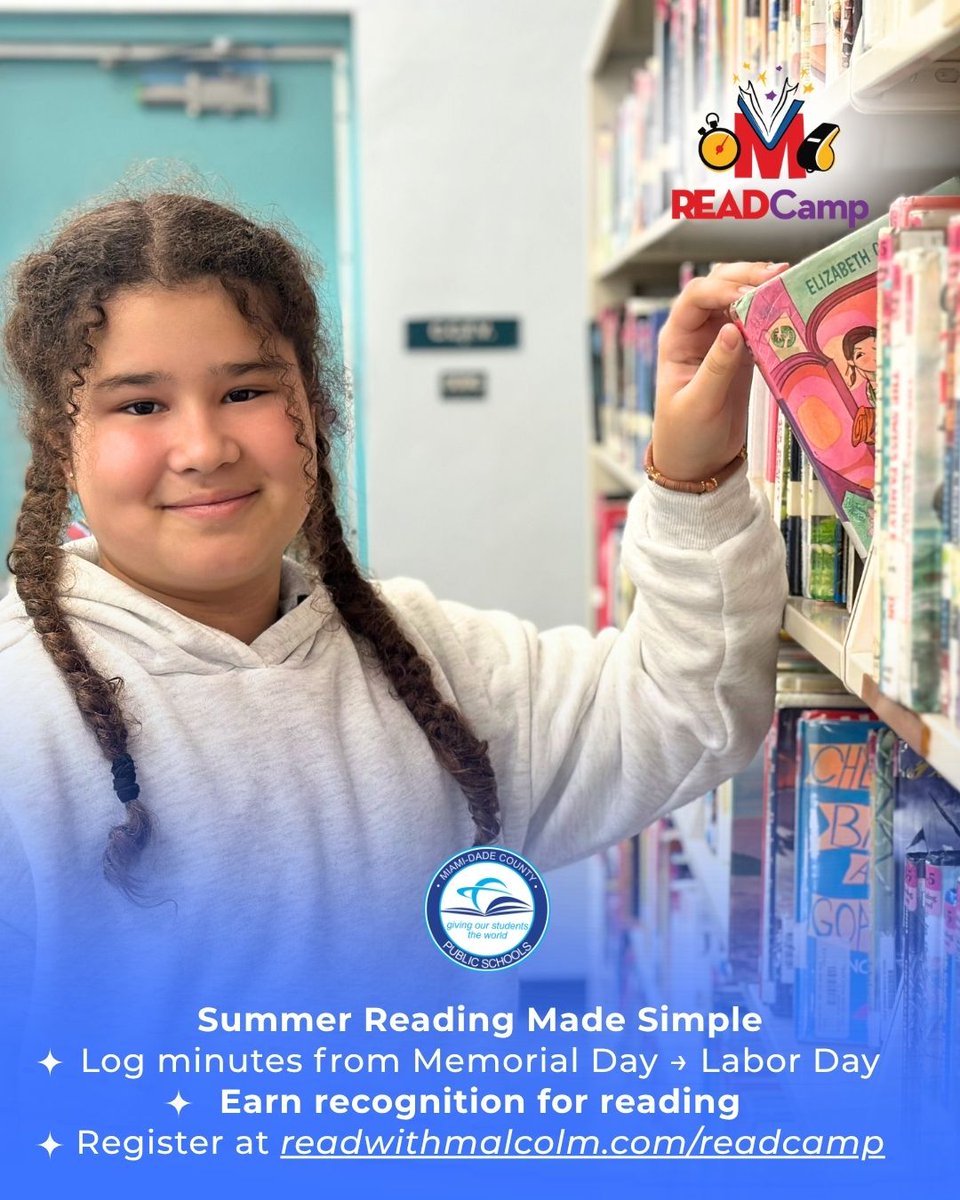 MDCPS's tweet photo. Join READ Camp:
✅ Free for K–12 students
✅ Log reading minutes all summer
✅ Earn certificates &amp; compete

Start today: https://t.co/CbM9NqbMJl https://t.co/MrDSdSBRDs