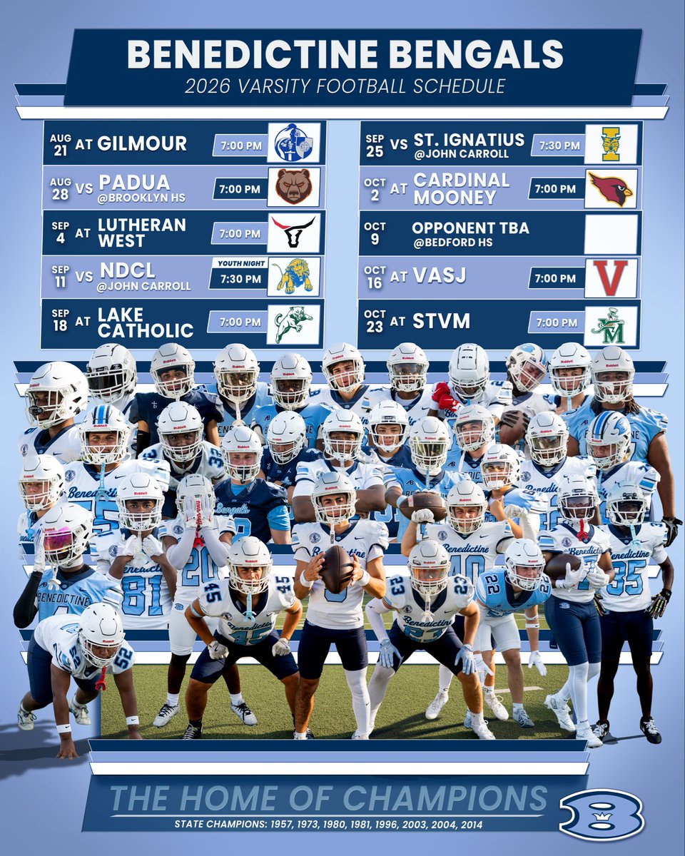 BENE_ATHLETICS's tweet photo. Your Benedictine Bengals begin the 2026 Season on August 21st at Gilmour Academy. Come out and support our varsity football team this fall!

Let's go Bengals!

@BeneBengalsFB https://t.co/n00Kw9RNW8