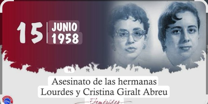 OficialGET's tweet photo. El asesinato de las hermanas Giralt fue uno de los crímenes horrendos cometidos por la dictadura batistiana. Ese pasado de sangre y dolor no se puede restaurar, #TenemosMemoria, #CubaEstáFirme. #OficialGET https://t.co/dtaKOp7BDU