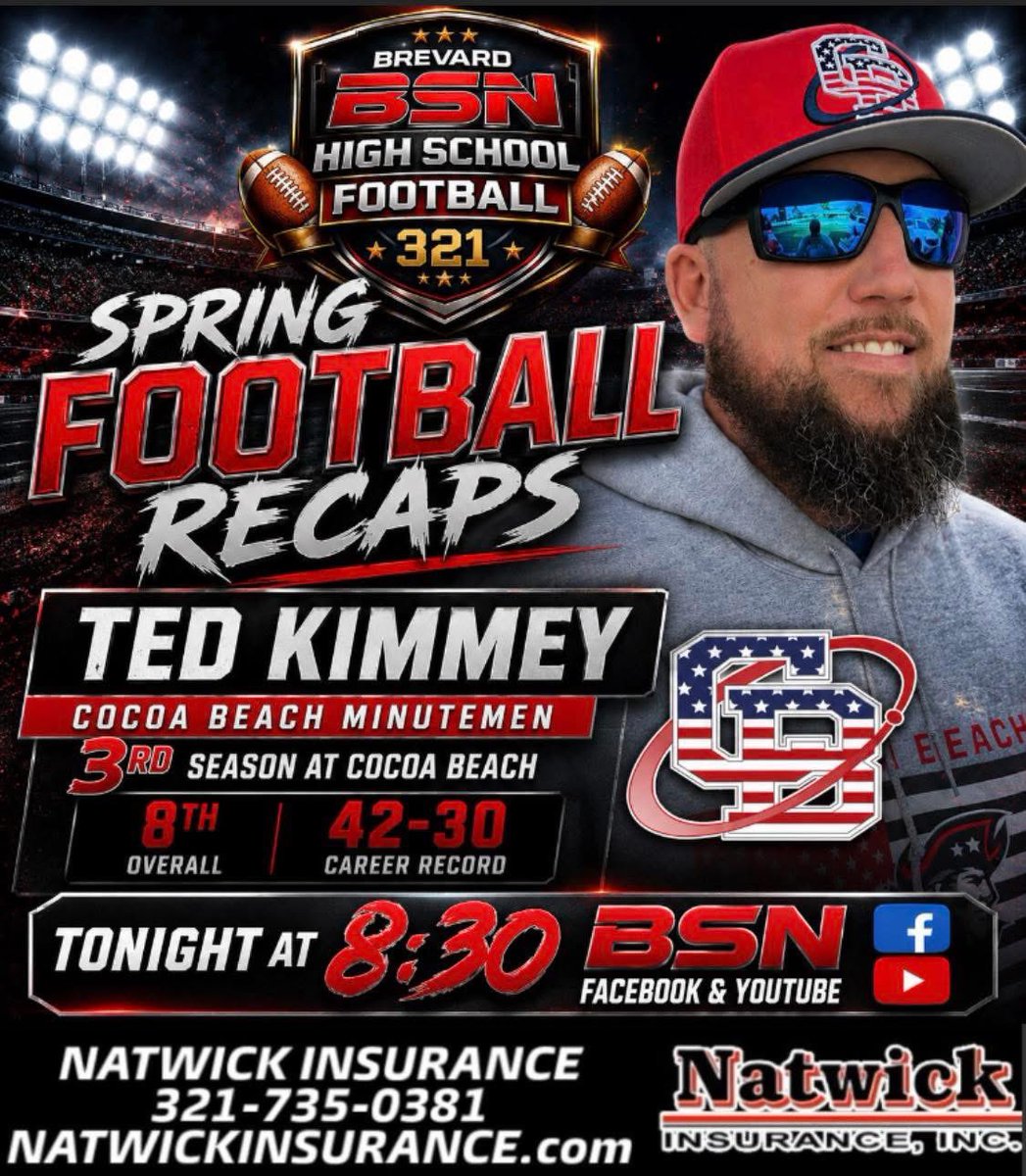SportsBrevard's tweet photo. π BSN SPRING FOOTBALL RECAP & FALL CAMP PREVIEW TONIGHT π
@CBAthletics1776
@CocoaBeachFB
π TONIGHT | 8:30 P.M.
πΊ BSN Facebook & YouTube
#BSN #321Preps #CocoaBeachFootball #Minutemen #TedKimmey #FridayNightLights #SpringFootball #FallCampPreview https://t.co/D6cyj0xVuP
