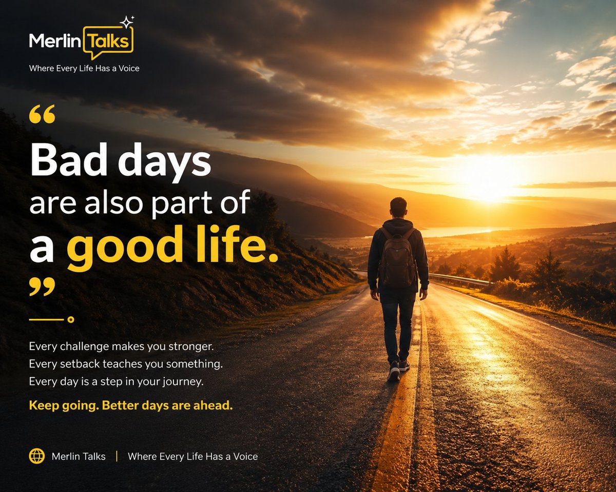 presentermerlin's tweet photo. Bad days are also part of a good life.

A difficult day doesn't mean you're failing. It shows you are becoming stronger.
The strongest people aren't those who never struggle—they're the ones who keep moving forward despite the struggle.
#MerlinTalks #LifeLessons #GrowthMindset https://t.co/sFAsF9qwdn