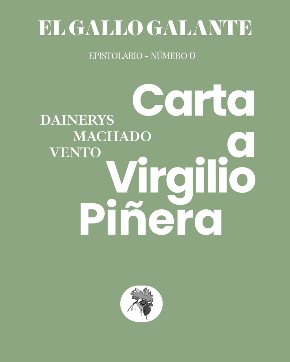 ElGalloGalante's tweet photo. #Epistolario 📨🐓

Esta tarde nos llega el recuerdo de la carta que le escribió la increíble Dainerys Machado Vento a Virgilio Piñera. 🇨🇺

¡Preste ojos a la curiosidad!

https://t.co/7G9grNdPv1

#Escritorescubanos #mujeresescritoras #Literaturacubana #Cuba #VirgilioPiñera https://t.co/LBwM5CyAuY