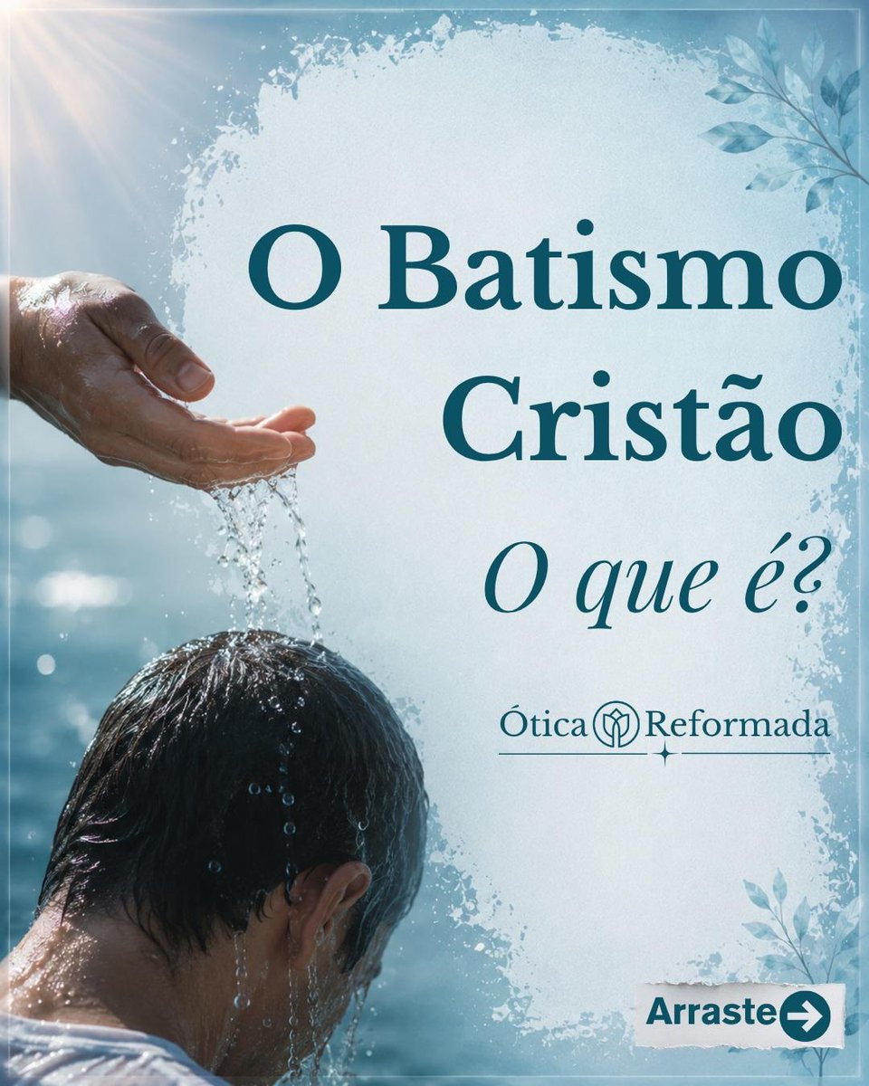 OticaReformada's tweet photo. O batismo cristão é sacramento do Novo Testamento, instituído por Cristo como sinal e selo do pacto da graça. Ele marca a entrada solene na Igreja visível, aponta para a união com Cristo, a regeneração e o perdão dos pecados. Também convoc... Leia mais 👉 https://t.co/X5TN8qHAH0 https://t.co/WsOH0BWCGy