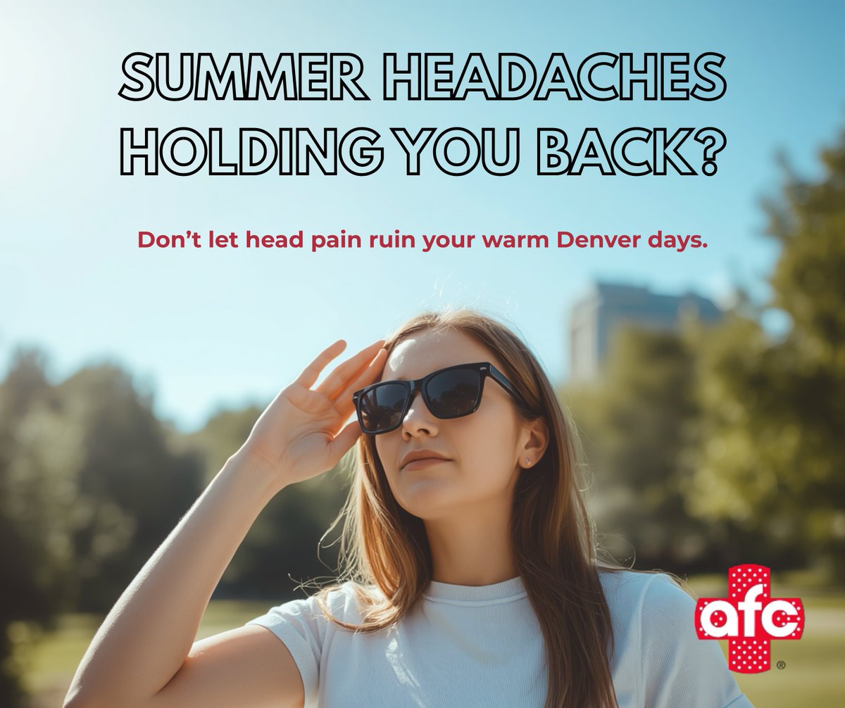 AFCFivePoints's tweet photo. ☀️ Summer heat, dehydration, and UV exposure can trigger headaches and migraines.
Stay hydrated 💧, take shade breaks 🌳, and wear UV-blocking sunglasses 🕶️.
Need care? AFC Urgent Care Denver is open 7 days a week—no appointment needed. #AFCDenver #SummerHealth https://t.co/kgfqHAzqrB