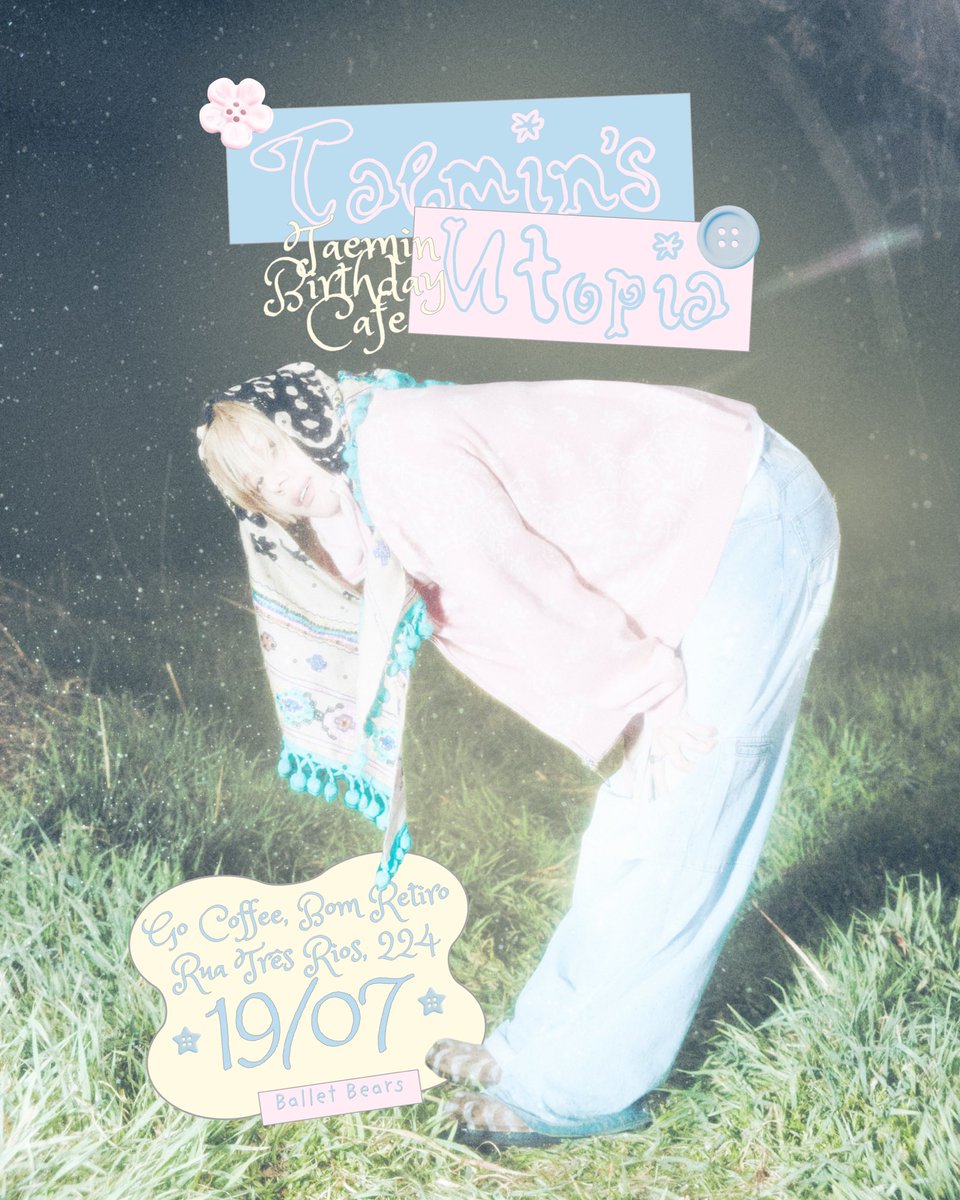 balletbearsprod's tweet photo. [TAEMIN’S UTOPIA]

🧚‍♂️✨🤍🌼
2026 Taemin Birthday Cafe Event
São Paulo - SP

📅 19/07/2026 (Domingo)
🕘 11:30 - 15:30 (Em turnos)
📍 Go Coffe - Rua Três Rios, 224 Bom Retiro 

Venha comemorar o aniversário do Taemin com a Ballet Bears!

VENDA DOS INGRESSOS ⬇️
https://t.co/mfIxsuXqkP

#CUPSLEEVE #TAEMINDAY #TAEMIN #태민