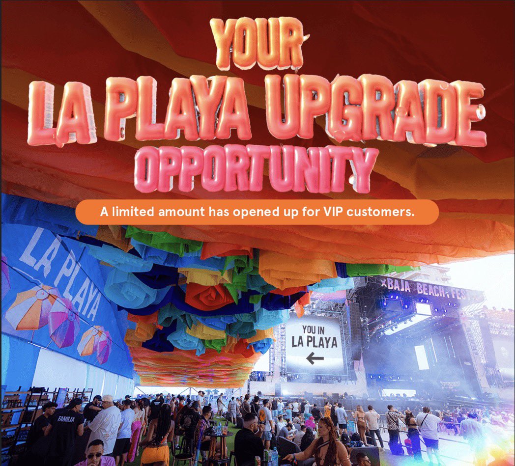 Baja_FanUpdates's tweet photo. To my fellow vip members we now have the opportunity to upgrade to La playa check your emails #bajabeachfest #mexico #keniaos #festival #johnsummit #deorro #3BALLMTY  @BajaBeachFest https://t.co/27BC5T4qrp