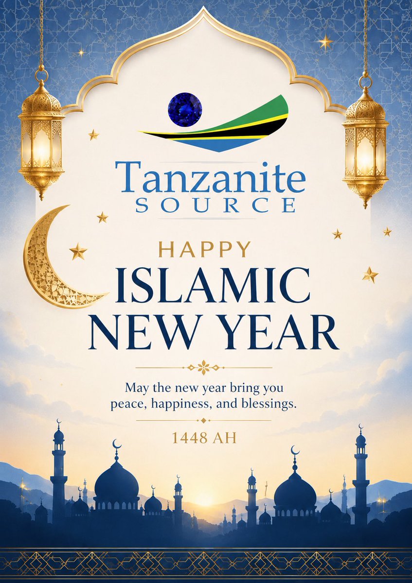 tanzanitesource's tweet photo. Tanzanite Source Directors, Management &amp; Staff would like to wish Everyone Happy Islamic New Year 1448 AH 

#newyear1448ah #IslamicNewYear #Muharram1447 #tanzanitesource 

https://t.co/lkk1miKcNY

Follow @tanzanitesource for Gems &amp; Jewelry https://t.co/tQjhj93Mjs