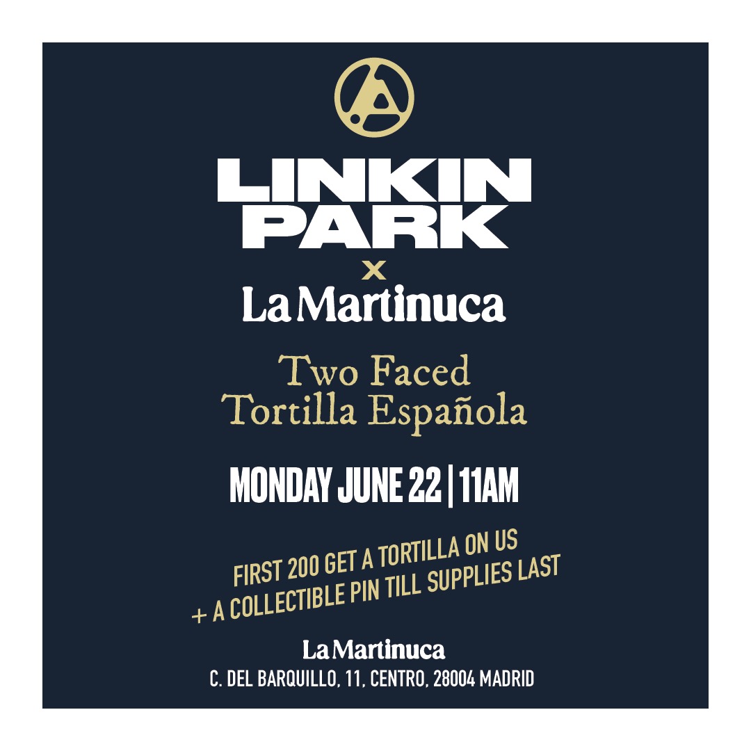 linkinpark's tweet photo. Madrid - we’ve got a couple events lined up for you next week. 🇪🇸

Linkin Park x Deus Ex Machina | June 22 - June 24 
Our limited-edition capsule collection with Deus Ex Machina is dropping right in Centro. Plus vinyl and additional designs from the LP legacy collection.

⏰ 11AM - 7PM daily 
📍 Calle Velarde, 14, Centro, 28004 Madrid, Spain

Linkin Park x La Martinuca | June 22
We’re teaming up with La Martinuca for a special ‘Two Faced Tortilla Española’ event. The first 200 people get a tortilla on us + a collectible pin until supplies last.

⏰ Monday, June 22 starting at 11AM until sold out. 
📍 C. del Barquillo, 11, Centro, 28004 Madrid