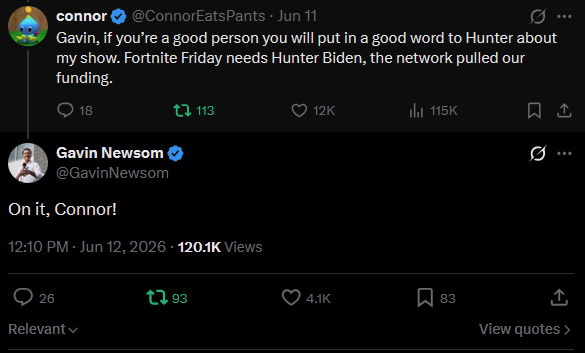connor6Updates's tweet photo. The Sitting Governor of California is helping connor get a fortnite friday guest. who else got this motion https://t.co/YfGMndIxf8